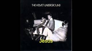 Jesus - The Velvet Underground (Subtitulada)