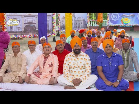 Gokuldham Celebrates Guru Nanak Jayanti | Taarak Mehta Ka Ooltah Chashmah| तारक मेहता का उल्टा चश्मा