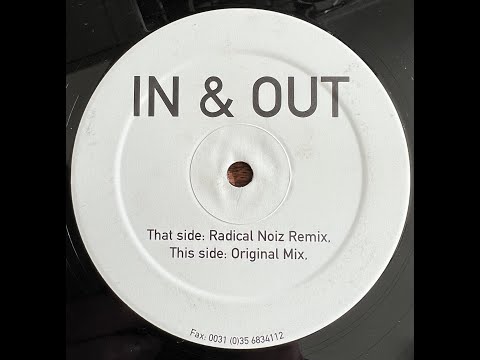 Radical Noiz - In & Out (Radical Noiz Remix) 2003
