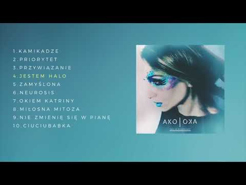 4.Jestem Halo - AKO OKA / Nie za kolorowo