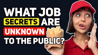 What’s a SECRET your Job keeps from the PUBLIC? - Reddit Podcast