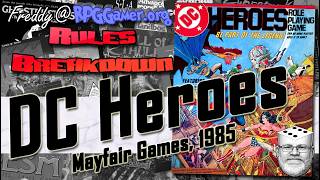 How DC Heroes Scales From Batman to Superman | Rules Breakdown | DC Heroes (Mayfair Games, 1985)