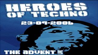 The Advent_live at Heroes Of Techno! Amstelveen NL