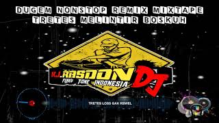 Download lagu SPECIAL DUGEM NONSTOP MIXTAPE REMIX TRETES LOCKDOWN MELINTIR 2021[ DJ Ary Funky Tone ] mp3