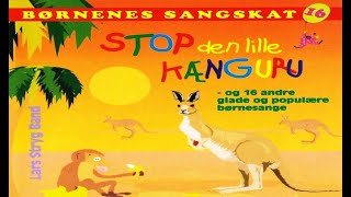 Stop den lille Kænguru -  Stop Little Kangaroos - Børnenes Sangskat vol 16 Lars Stryg Band