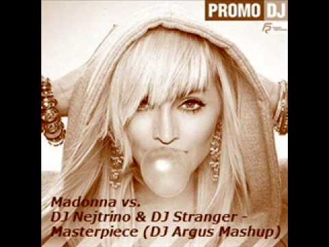 DJ ARGUS - Madonna vs.DJ Nejtrino & DJ Stranger - Masterpiece (DJ Argus Mashup)