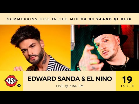 Edward Sanda & El Nino LIVE la Kiss FM