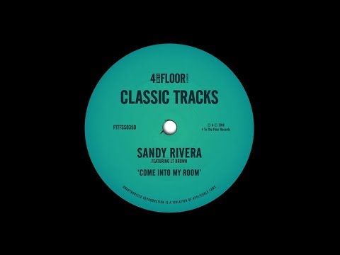 Sandy Rivera featuring LT Brown ‘Come Into My Room’ (Take It Back Mix)