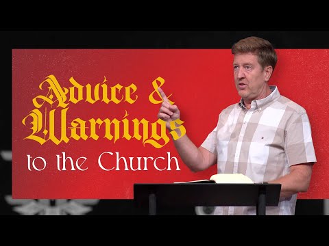Advice and Warnings to the Church  |  Acts 20 (Part 2)  |  Gary Hamrick