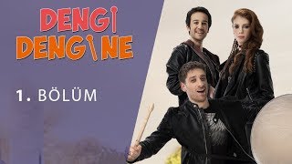 Dengi Dengine 1. Bölüm Tanıtım