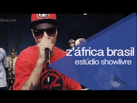"Pra quem quer" - Z'África Brasil no Estúdio Showlivre 2015