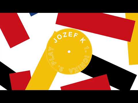 Jozef K - Ichika