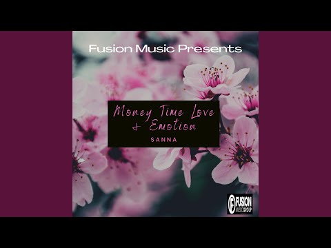 Money Time Love & Emotion