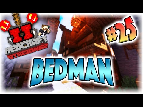 Redcraft2  ||  Bedman  #25