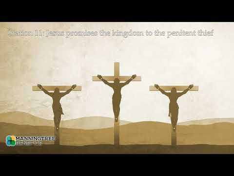 11: Station 11 - Jesus promises the kingdom to the penitent thief