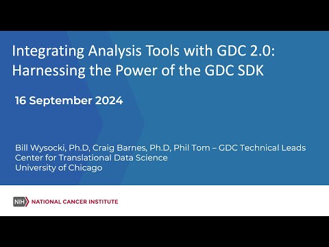 Integrating Analysis Tools with GDC 2.0: Harnessing the Power of the GDC SDK