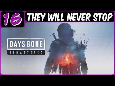 DAYS GONE REMASTERED | PS5 WALKTHROUGH | PART 16 | NO COMMENTARY