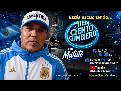 🎼 CIEN POR CIENTO CUMBIERO con Matute. Desde CORDOBA PARA EL MUNDO | EN VIVO