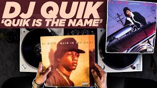 Discover Classic Samples On Dj Quik&#39;s &#39;Quik Is The Name&#39;