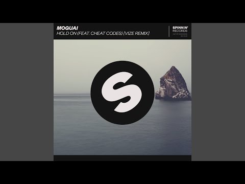 Hold On (feat. Cheat Codes) (VIZE Remix)