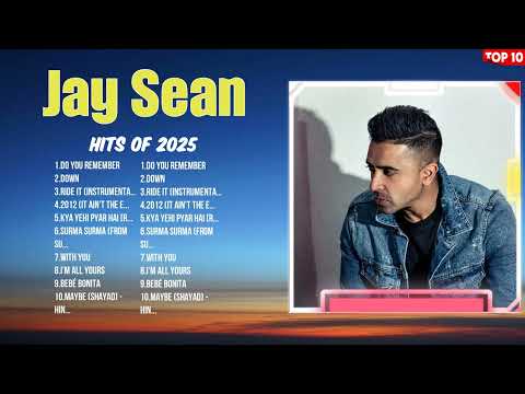 Jay Sean Top Music of 2025 ~ Hottest Tracks ~ Best Songs to Listen