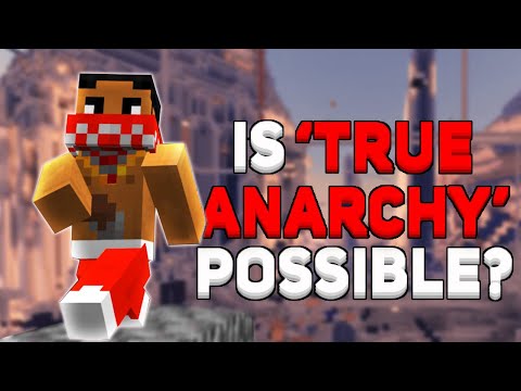 Minecraft - Is Anarchy Really Possible?
