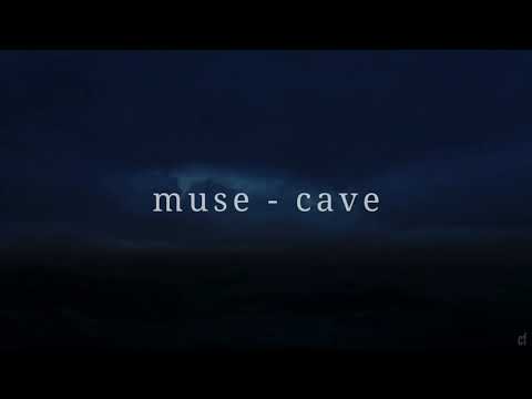 Muse - Cave (lyrics)