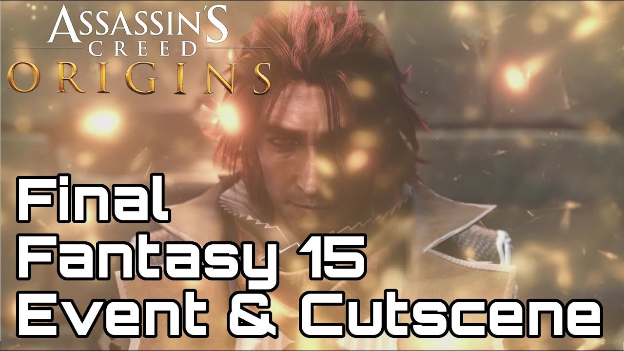 Ardyn in Assassin's Creed Origins?! Final Fantasy 15 Crossover Event! - YouTube