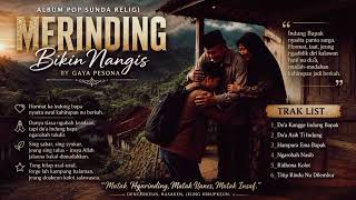 Download lagu MERINDING...ALBUM POP SUNDA SENDU BIKIN NANGIS BUAT RENUNGAN DIRI.TERBARU by GAYA PESONA mp3