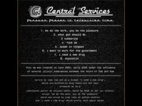 Central Services - Fuck Me