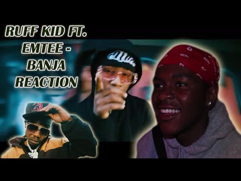 BANJA (Official Video) | REACTION!! | RUFF KID FT. EMTEE