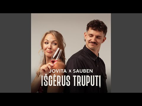 Išgėrus Truputį (Sauben Remix)
