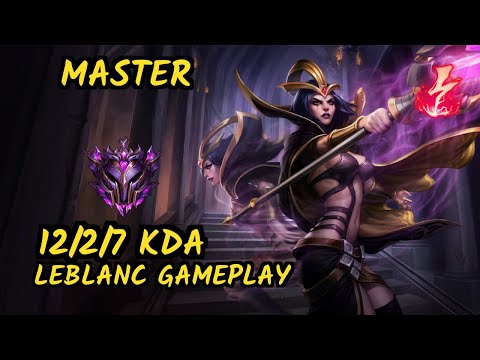 AHG Xioh (LEBLANC) vs RYZE - 12/2/7 KDA MID GAMEPLAY - EUW Ranked MASTER