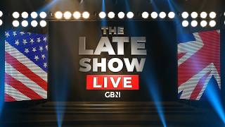 The Late Show Live | Tuesday 25th August