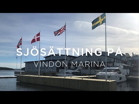 Sjösättning på Princess Vindön marina