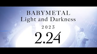 BABYMETAL - Light and Darkness - Teaser#1