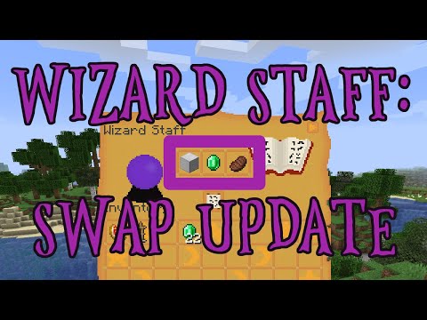 Wizard Staff: Swap Update