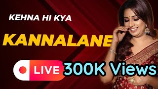 Shreya Ghoshal Singing Kannalane | Kehna hi kya | Bombay | A.R.Rahman | Maniratnam | K.S. Chithra |