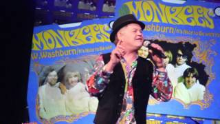 The Monkees DW Washburn Waukegan, IL 11-04-16