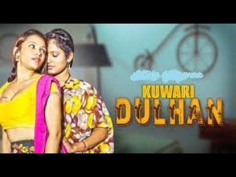 Trailers Kunwari Dulhan
