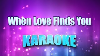 Gill, Vince - When Love Finds You (Karaoke &amp; Lyrics)