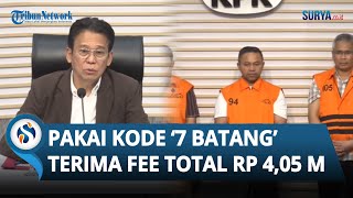 Terungkap! Cara Gubernur Riau Diduga Terima Fee Total Rp 4,05 M, Pakai Kode '7 Batang'