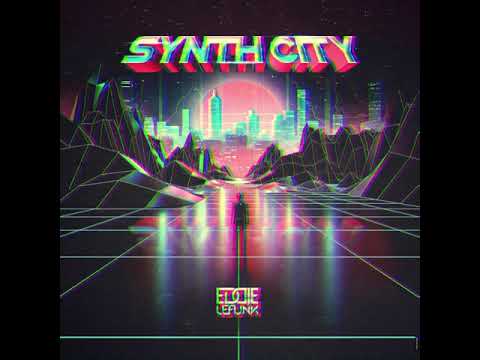 Eddie Le Funk - Synth City