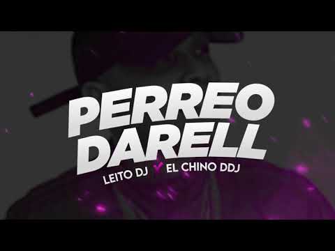 🃏PERREO DARELL🃏 - EL CHINO DDJ (Ft. Leito Deejay)