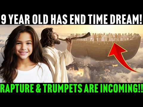 9 Year Old Girl Receives POWERFUL RAPTURE DREAMS! She Is Shown Intense Details #rapture #endtimes - End Times, Rapture, Testimonies - Cloud 9 Blessings