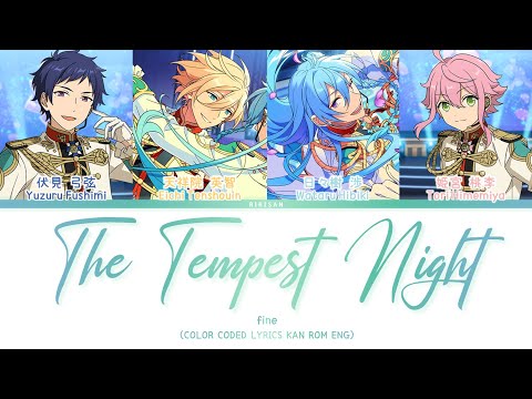 「 ES!! 」The Tempest Night (Full ver.) – fine [KAN|ROM|ENG]