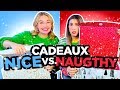 CADEAUX NICE VS. NAUGHTY CHALLENGE! | 2e peau