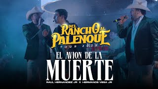 El Avion De La Muerte - Hermanos Vega Jr X Raul Hernandez JR (Del Rancho Al Palenque)