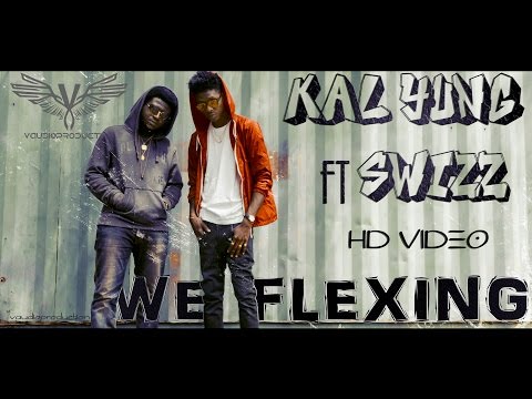 Kal Yung ft Swizz - We Flexing (Official Music Video) "2016 HipHop/RNB" [HD]