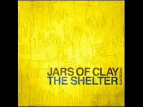 Jars of Clay - Shelter